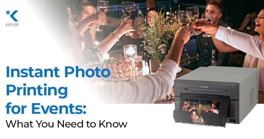 Instant Photo Printing for Events: What You Need to Know