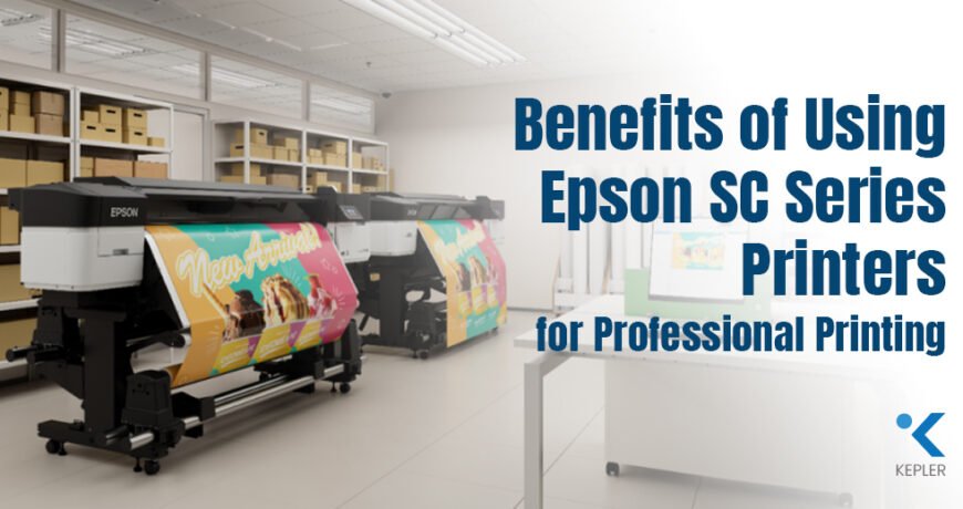 Benefits of Using Epson SC Series Printers for Professional Printing